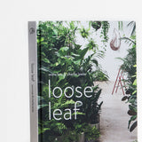 Loose Leaf : Plants Flowers Projects Inspiration