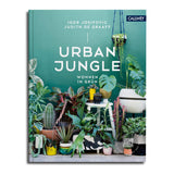Urban Jungle: Living and Styling with Plants