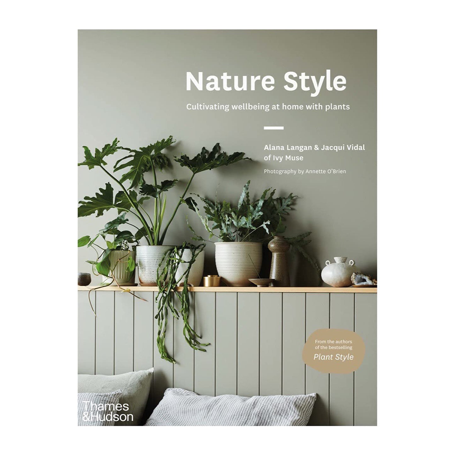 Nature Style: Cultivating Wellbeing at Home with Plants